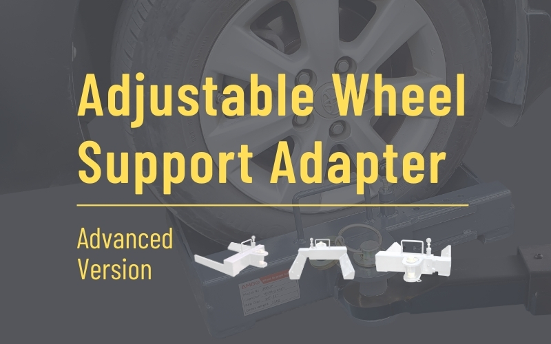 Advanced Version: Adjustable Wheel Support Adapter